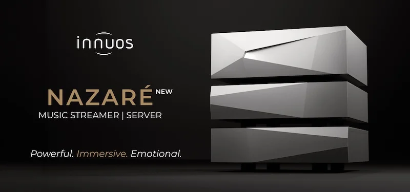 HIGH-END MUNICH 2025: World Premiere Of Innuos New Flagship Nazaré